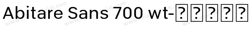 Abitare Sans 700 wt字体转换